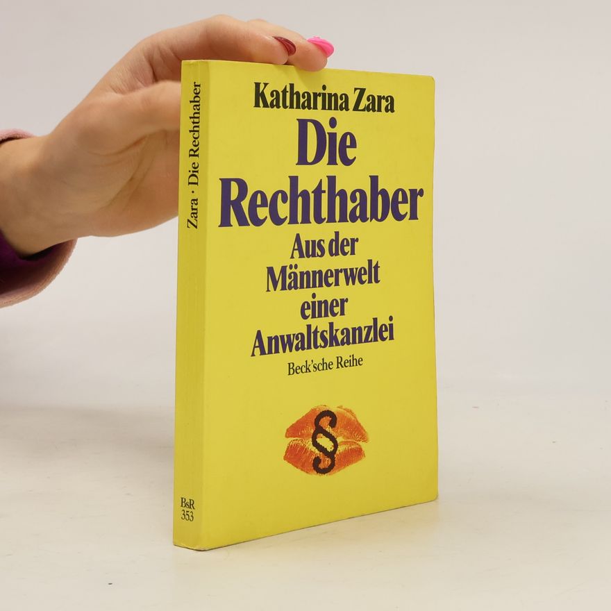 Katharina Zara Die Rechthaber