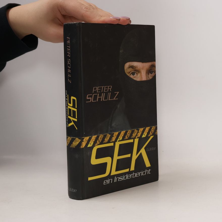 Peter Schulz-Hageleit SEK - ein Insiderbericht