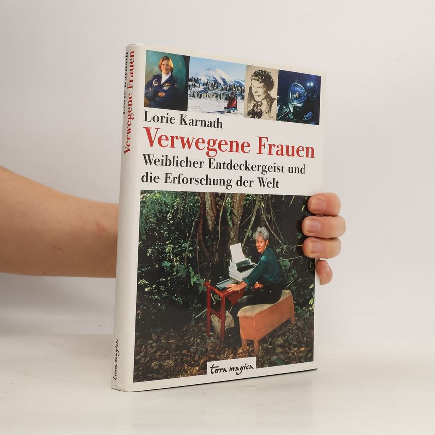 Lorie Karnath Verwegene Frauen