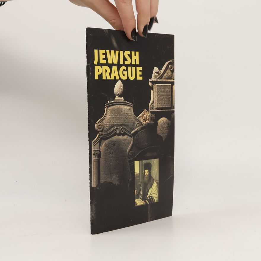 Bedřich Nosek Jewish Prague - History of the Jewish Town of Prague