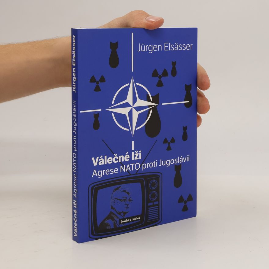 Jürgen Elsässer Válečné lži