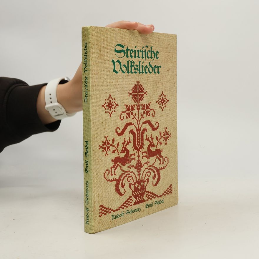 Rudolf Schwarz Steirische Volkslieder