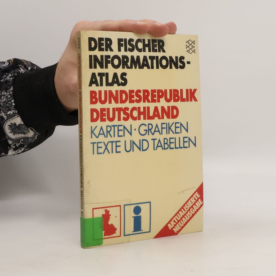 Manfred Dloczik Der Fischer-Informationsatlas Bundesrepublik Deutschland
