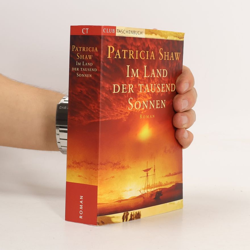 Patricia Shaw Im Land der tausend Sonnen