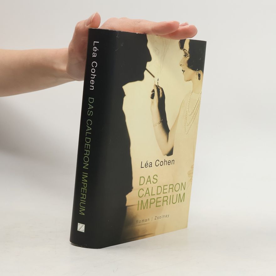 Léa Cohen Das Calderon Imperium