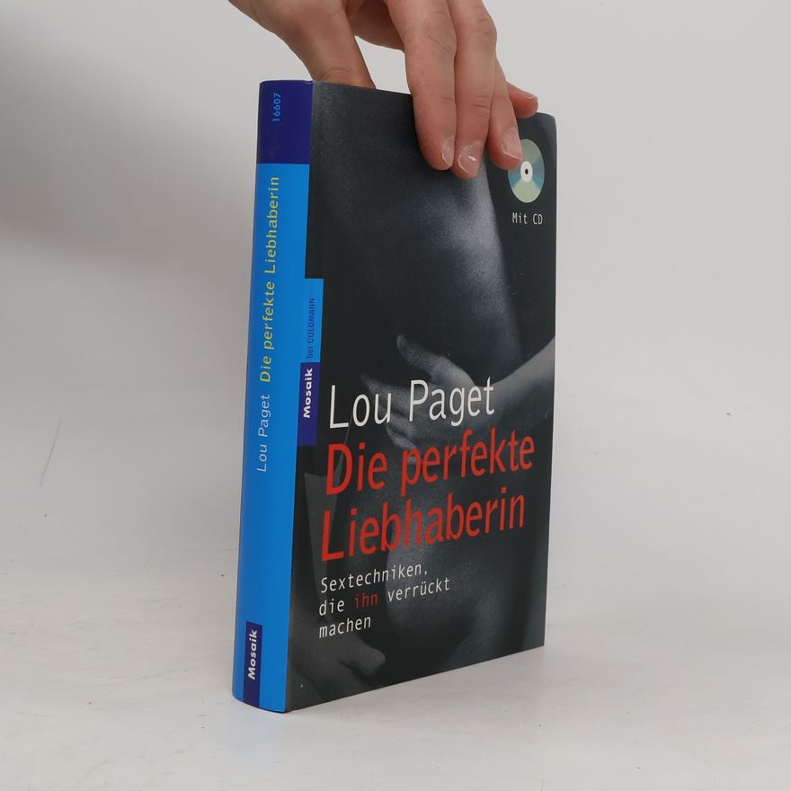 Kolektiv autorů Die perfekte Liebhaberin