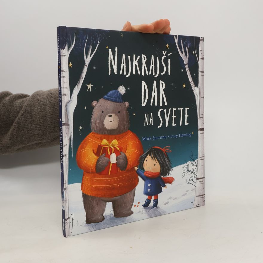 Mark Sperring Najkrajší dar na svete
