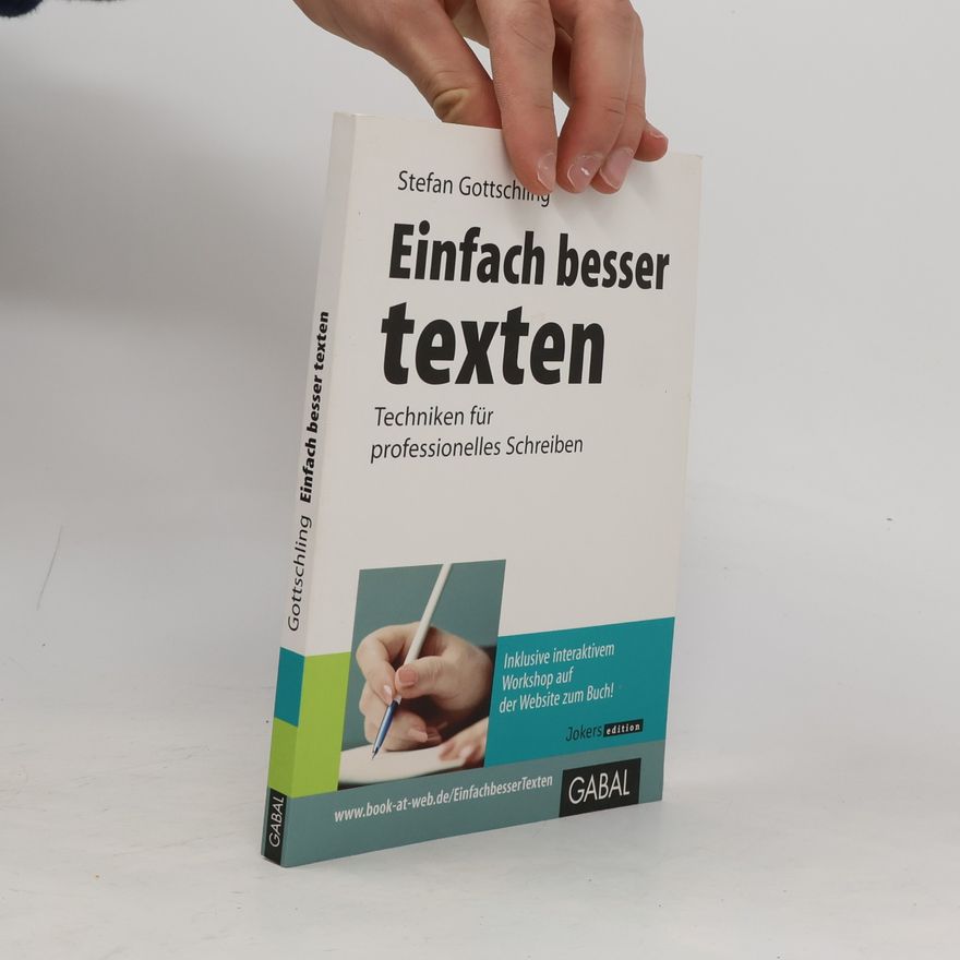 Stefan Gottschling Einfach besser texten