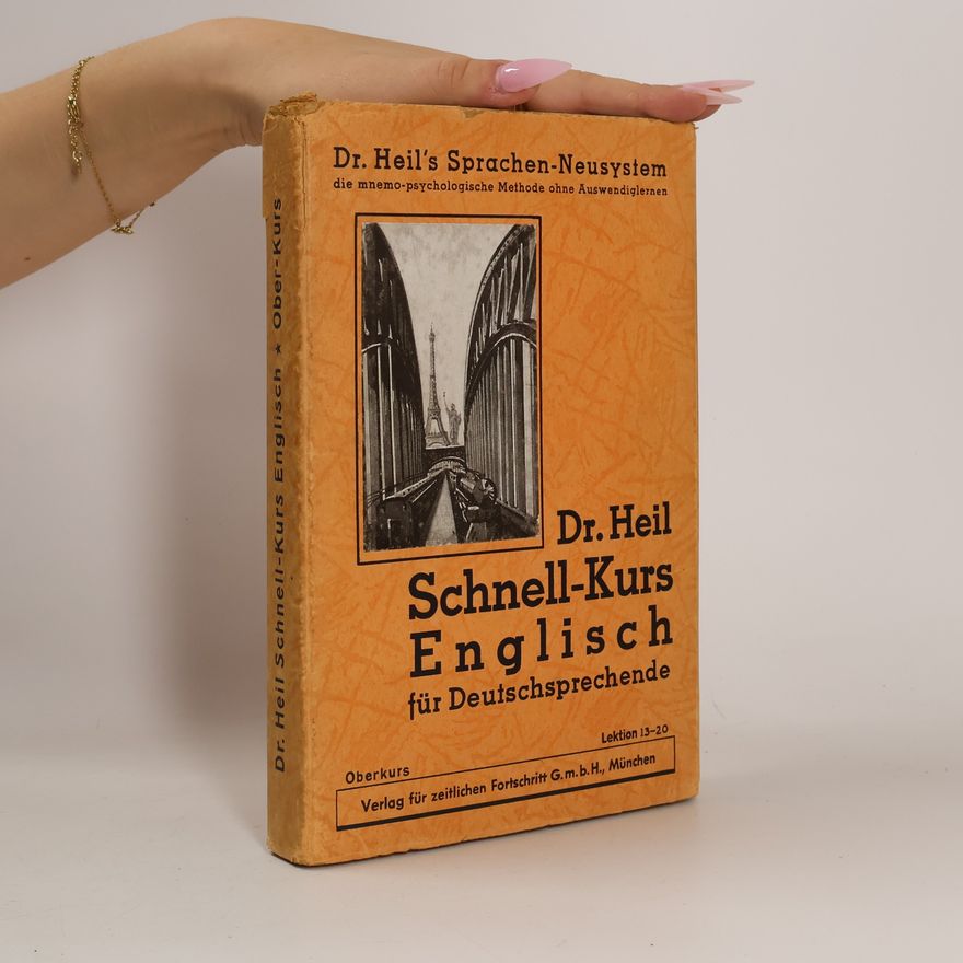 Alfred Heil Dr. Heil Schnell-Kurs Englisch für Deutschsprechende