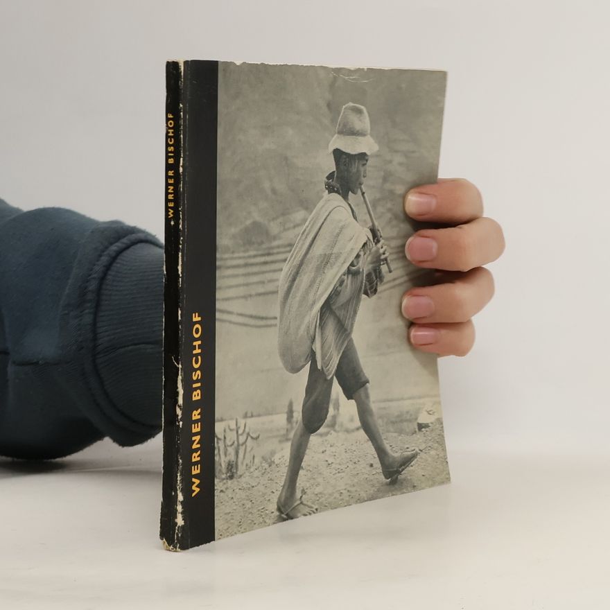 Anna Fárová Werner Bischof 1916-1954