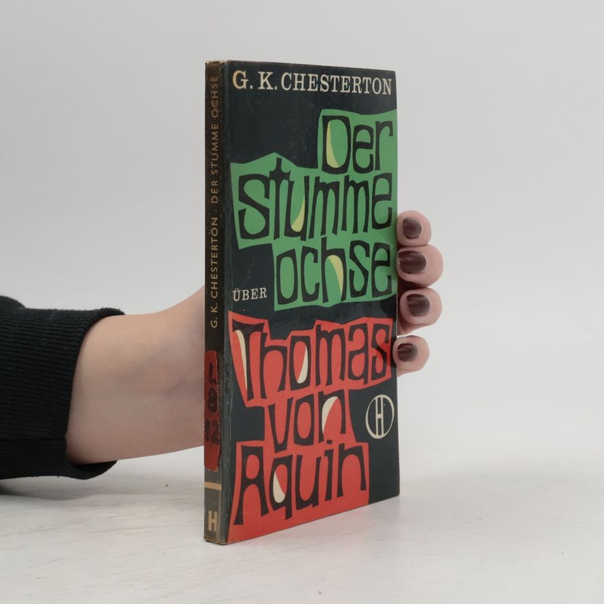 Gilbert Keith Chesterton Der Stumme Ochse