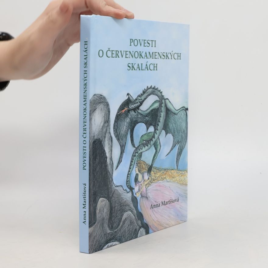 Anna Martišová Povesti o Červenokamenských skaách