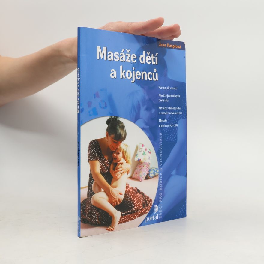 Jana Hašplová Masáže dětí a kojenců