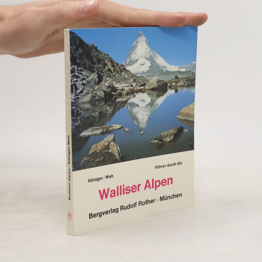 Franz Königer Walliser Alpen