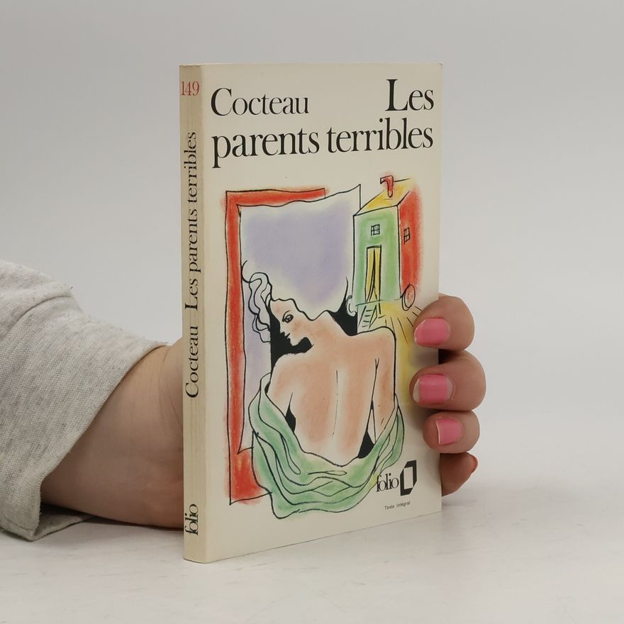 Jean Cocteau Les parents terribles