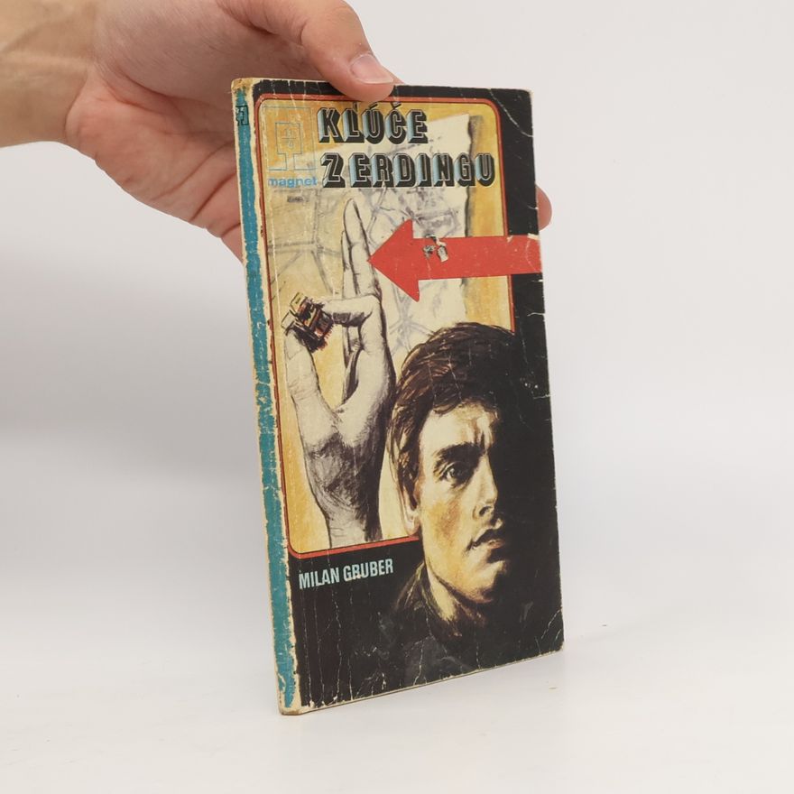 Milan Gruber Kľúče z Erdingu