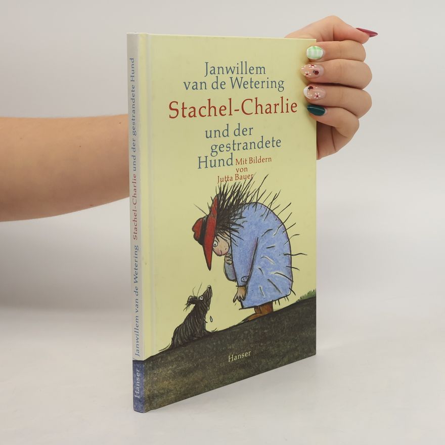 Janwillem van de Wetering Stachel-Charlie und der gestrandete Hund