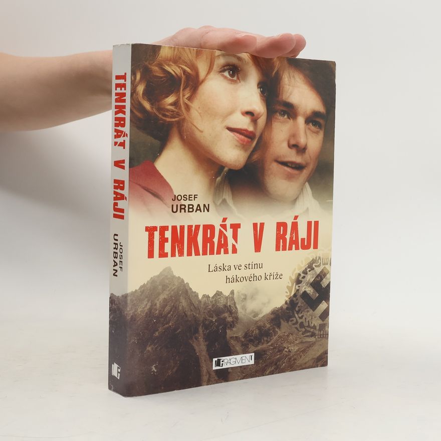 Josef Urban Tenkrát v ráji