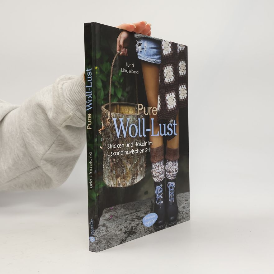 Turid Lindeland Pure Woll-Lust