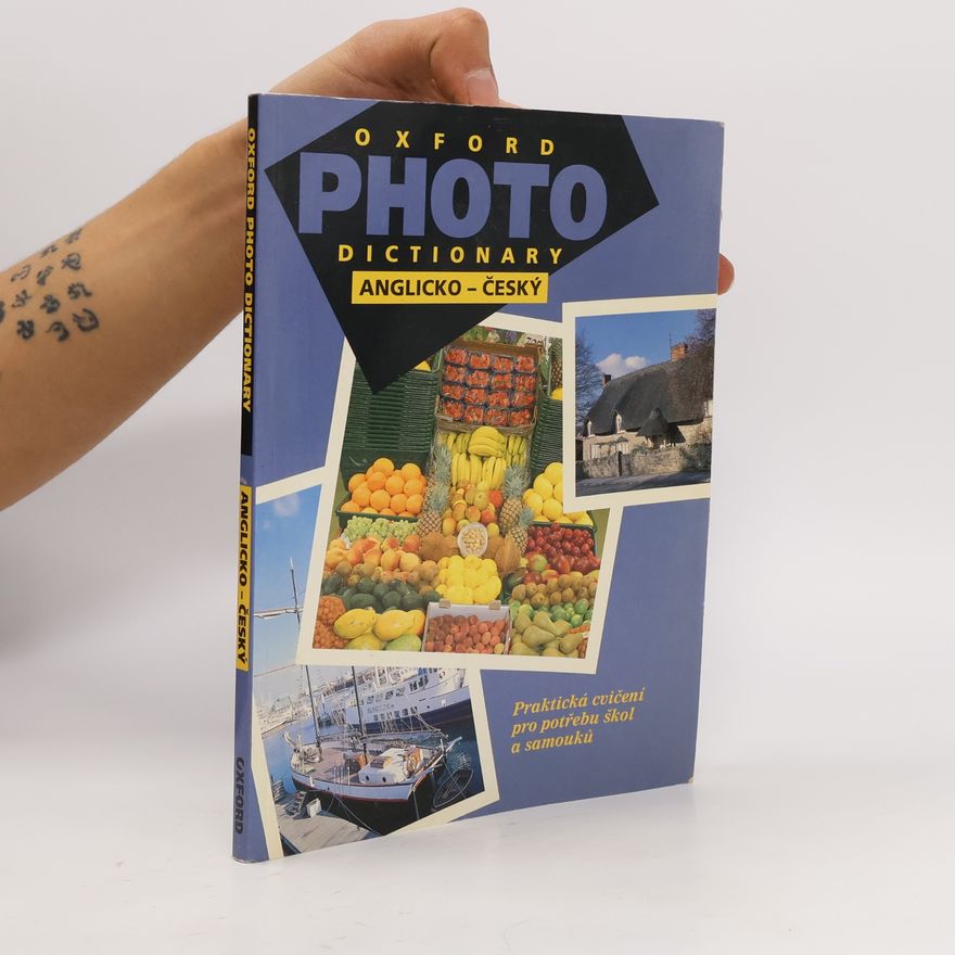 Kolektiv autorů Oxford Photo Dictionary. Anglicko-český