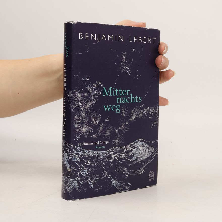 Benjamin Lebert Mitternachtsweg
