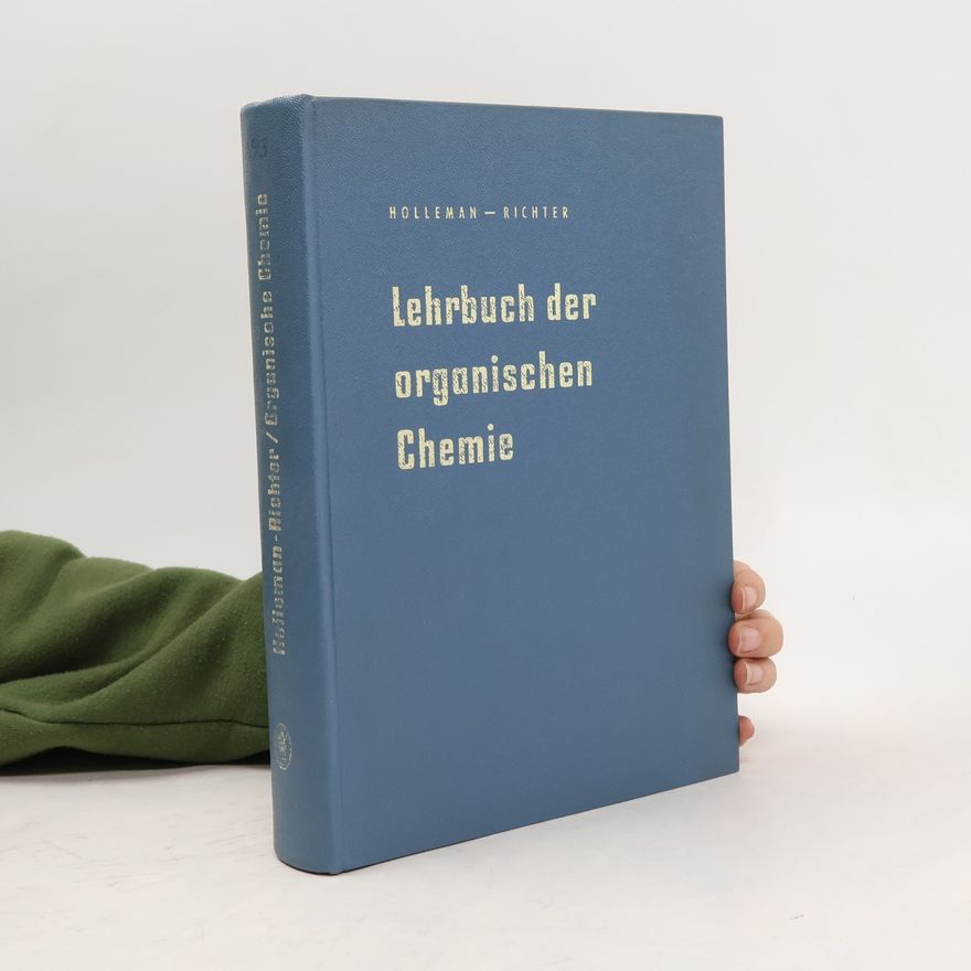 Arnold F. Holleman Lehrbuch der organischen Chemie