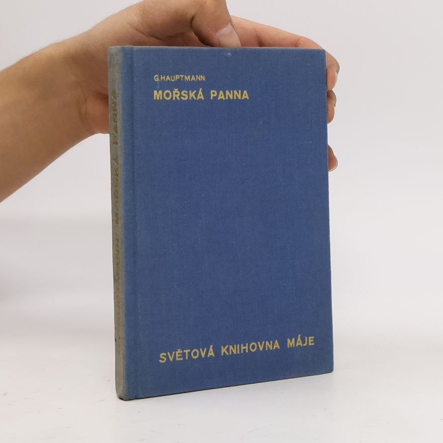 Gerhart Hauptmann Mořská panna