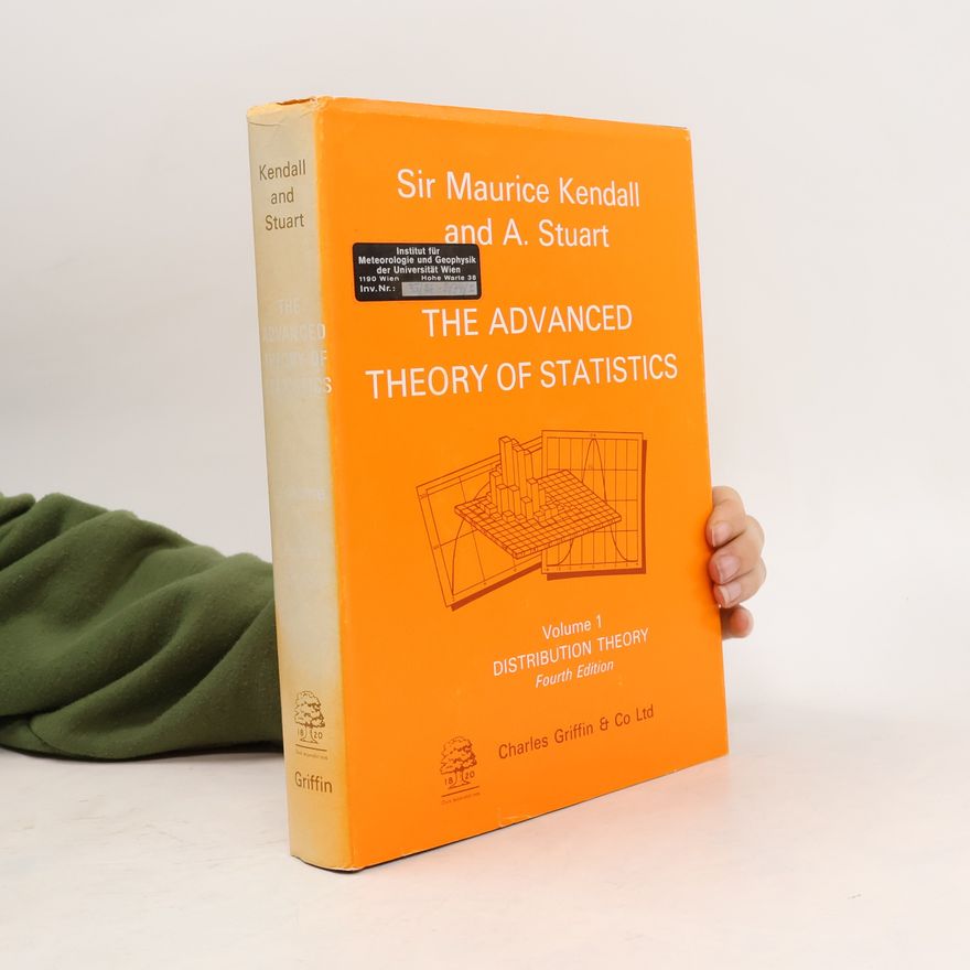 J. K. Ord The Advanced Theory of Statistics