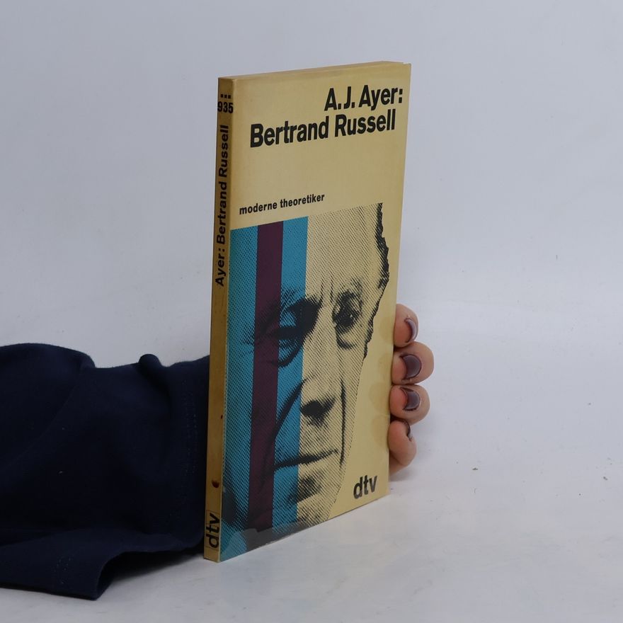 A. J. Ayer Bertrand Russell