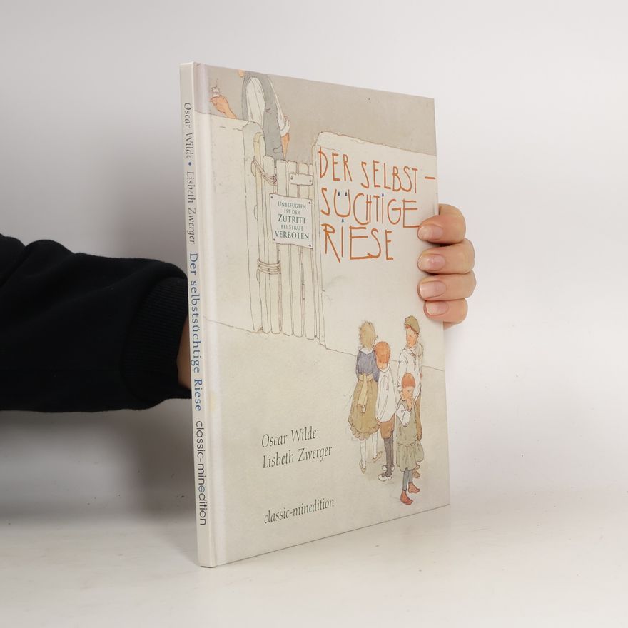 Oscar Wilde Der selbstsüchtige Riese