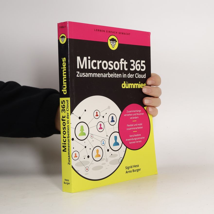 Arno Burger Microsoft 365 - Zusammenarbeiten in der Cloud für Dummies