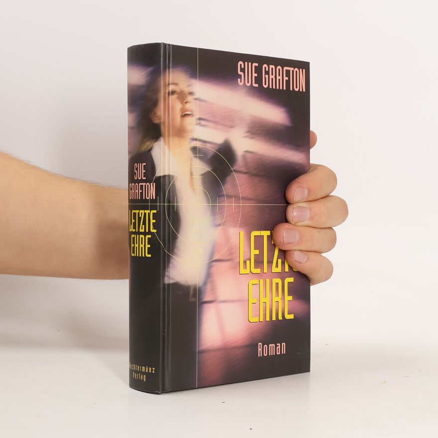 Sue Grafton Letzte Ehre