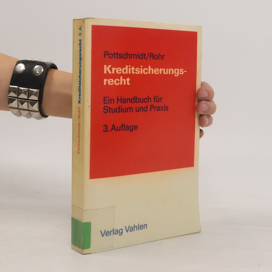 Ulrich Rohr Kreditsicherungsrecht