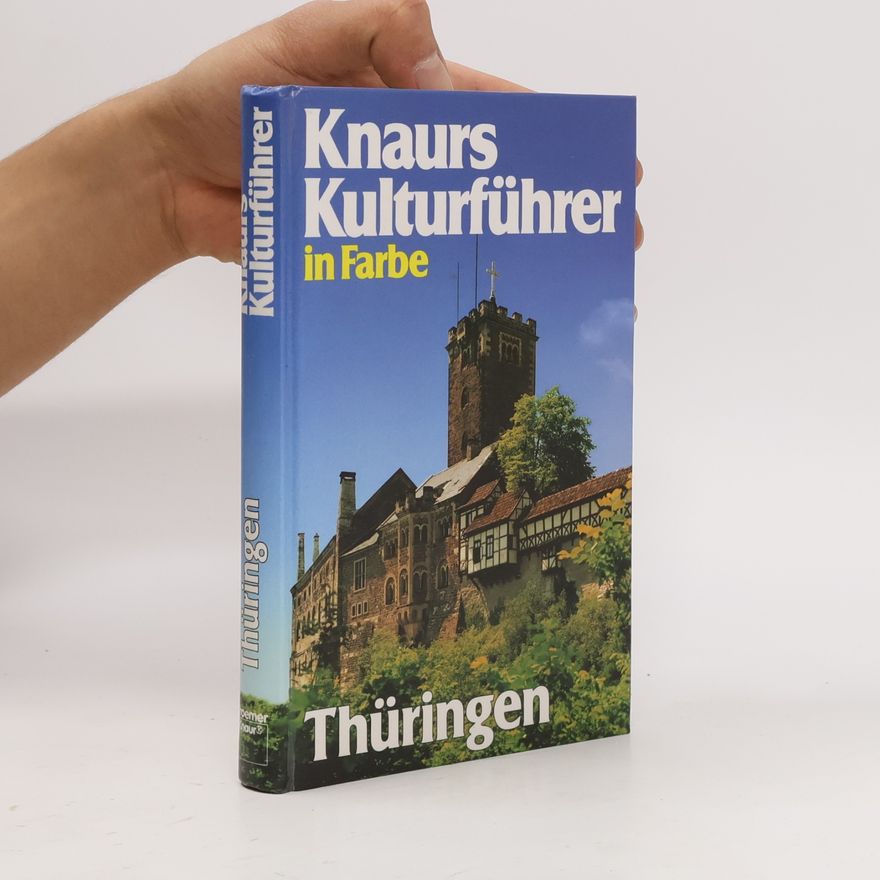 Marianne Mehling Knaurs Kulturführer in Farbe Thüringen
