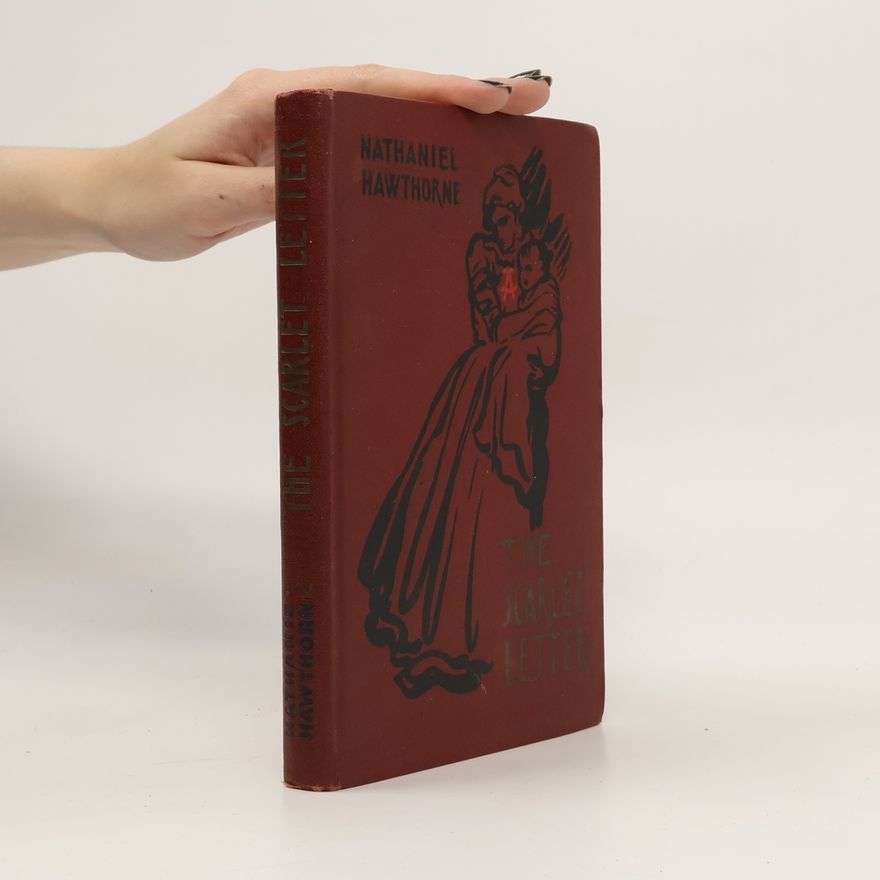 Nathaniel Hawthorne The Scarlet Letter