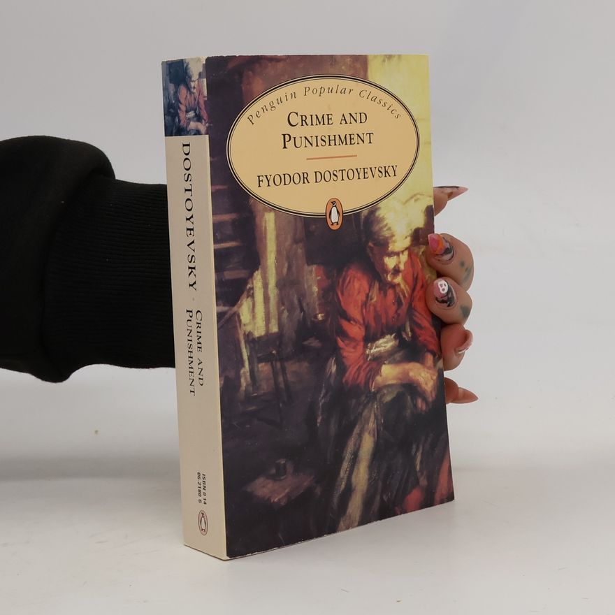 Fiodor Michajlovič Dostojevskij Crime and Punishment