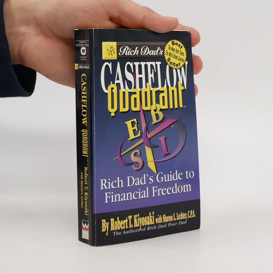 Robert Kiyosaki Rich Dad's Cashelow Quadrant