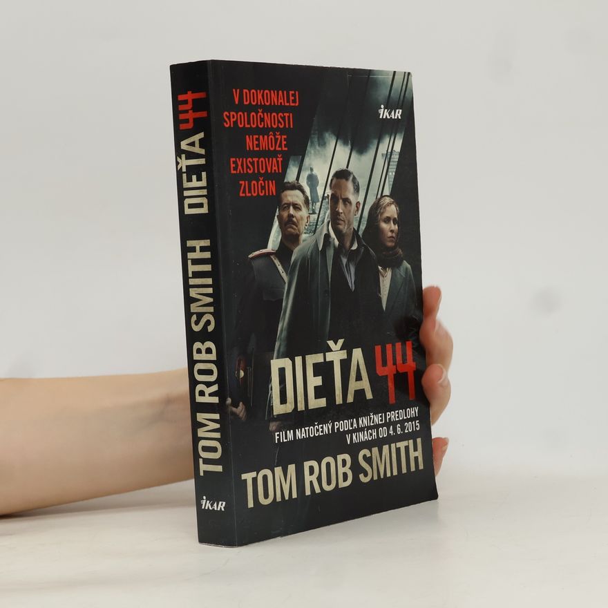 Tom Rob Smith Dieťa 44