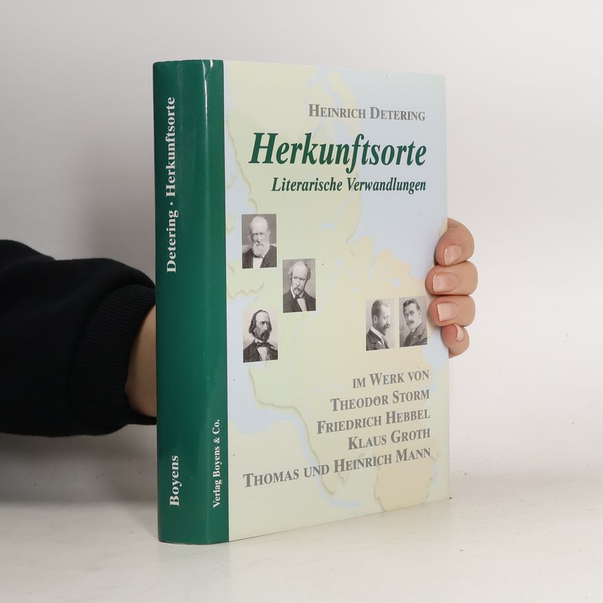 Heinrich Detering Herkunftsorte