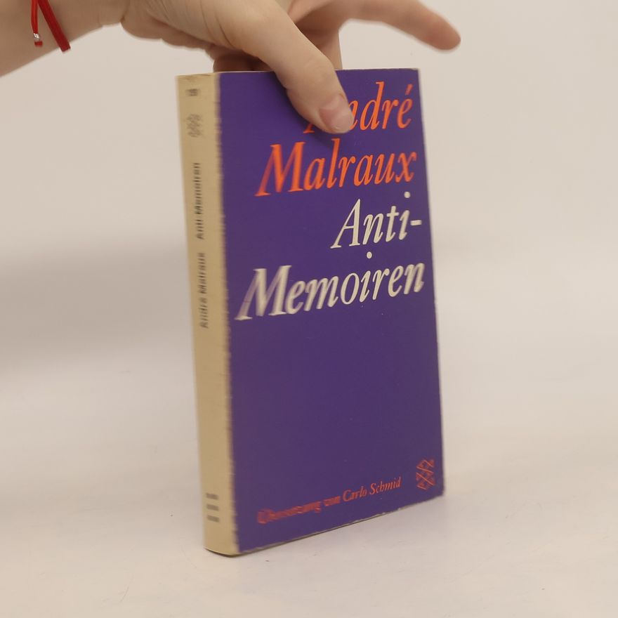 André Malraux Anti-Memoiren