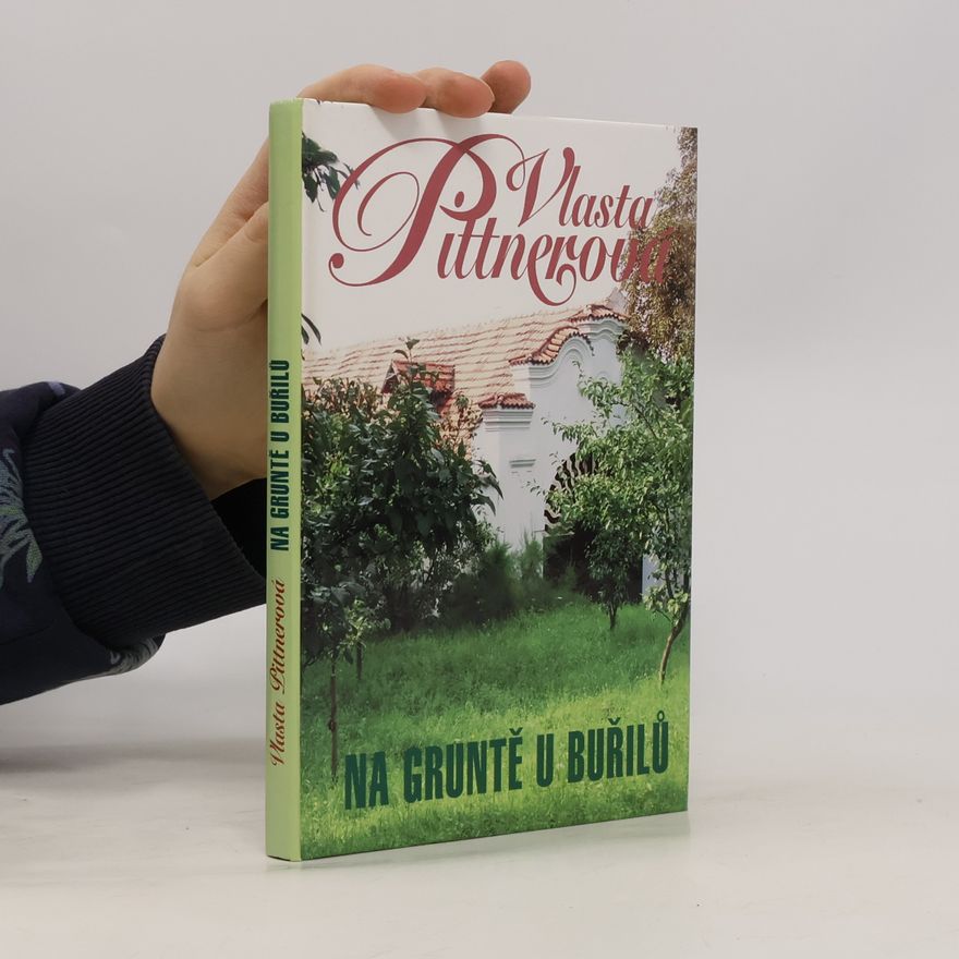 Vlasta Pittnerová Na gruntě u Buřilů