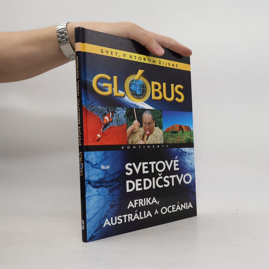Kolektiv autorů Svetové dedičstvo - Afrika, Austrália a Oceánia