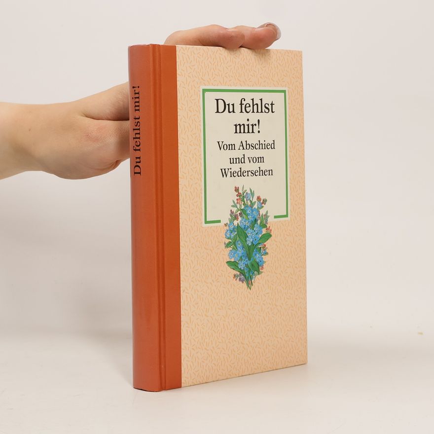 Various authors Du fehlst mir!
