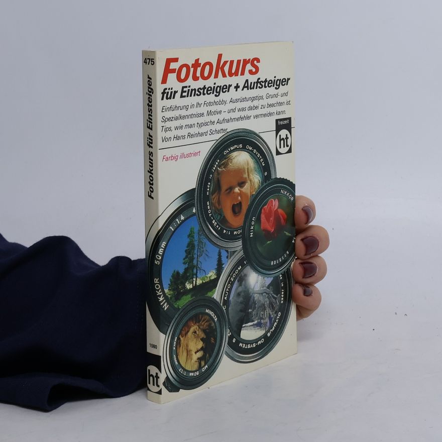 Reinhard Schatter Fotokurs für Einsteiger + Aufsteiger