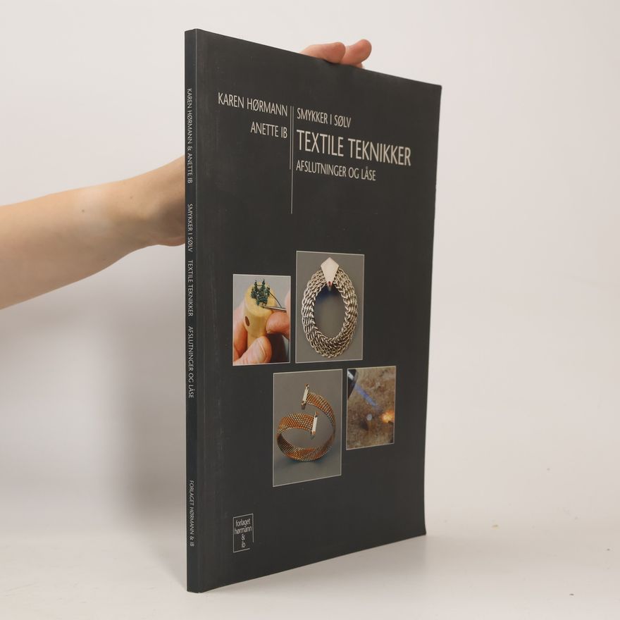 Karen Hørmann Textile Teknikker