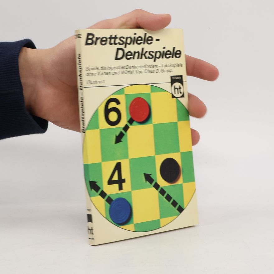 Claus D. Grupp Brettspiele, Denkspiele