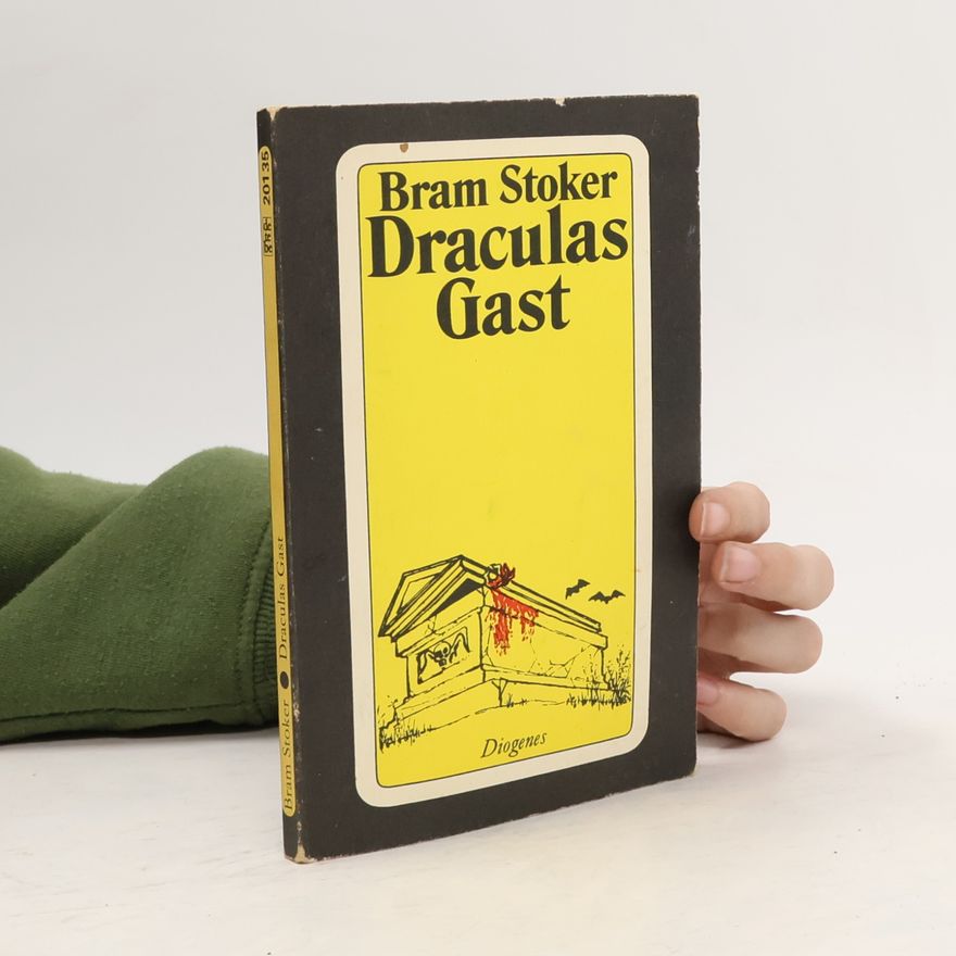 Bram Stoker Draculas Gast
