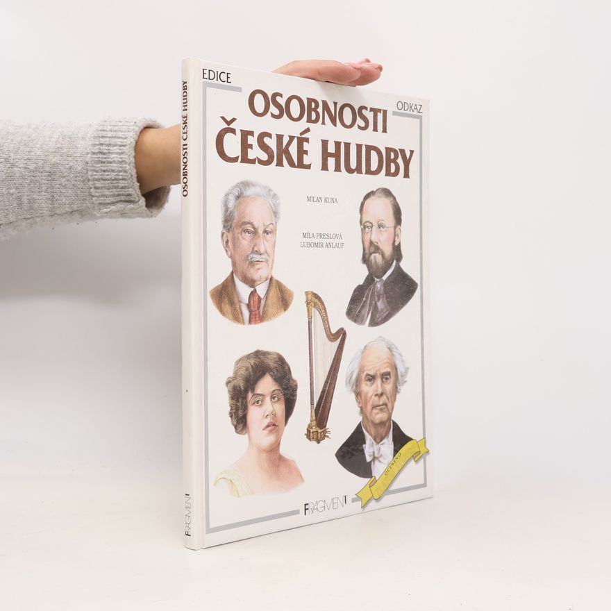Míla Preslová Osobnosti české hudby