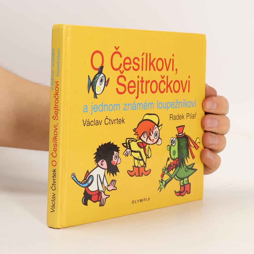 Radek Pilař O Česílkovi, Šejtročkovi a jednom známém loupežníkovi