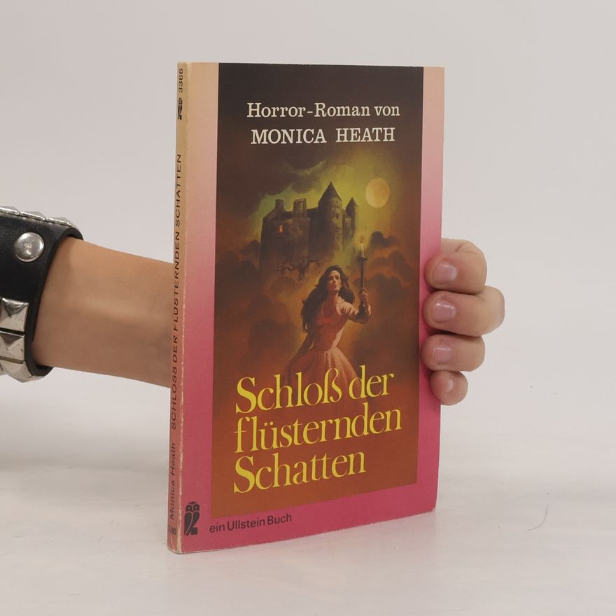 Monica Heath Schloß der flüsternden Schatten